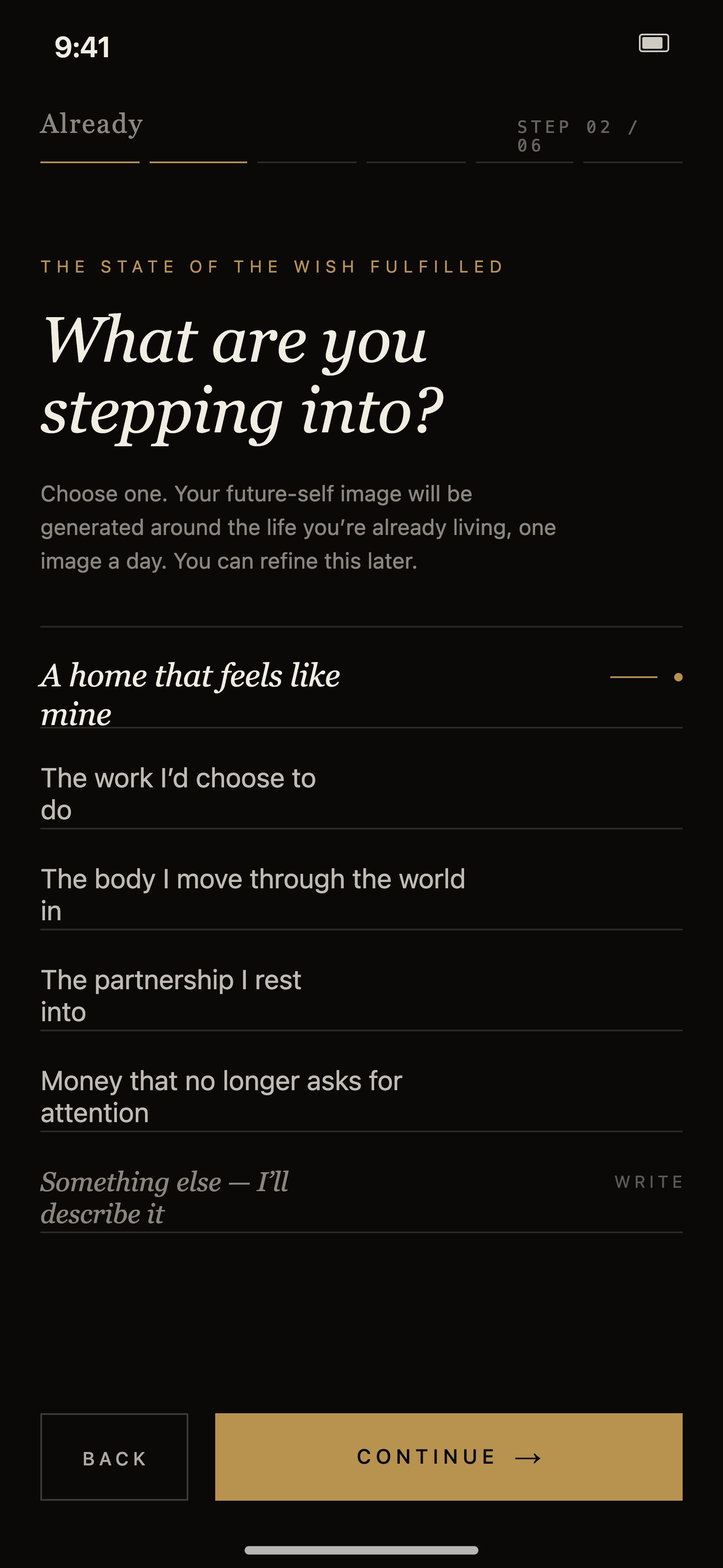 Already's intent screen asking 'What are you stepping into?' with quiet menu options.