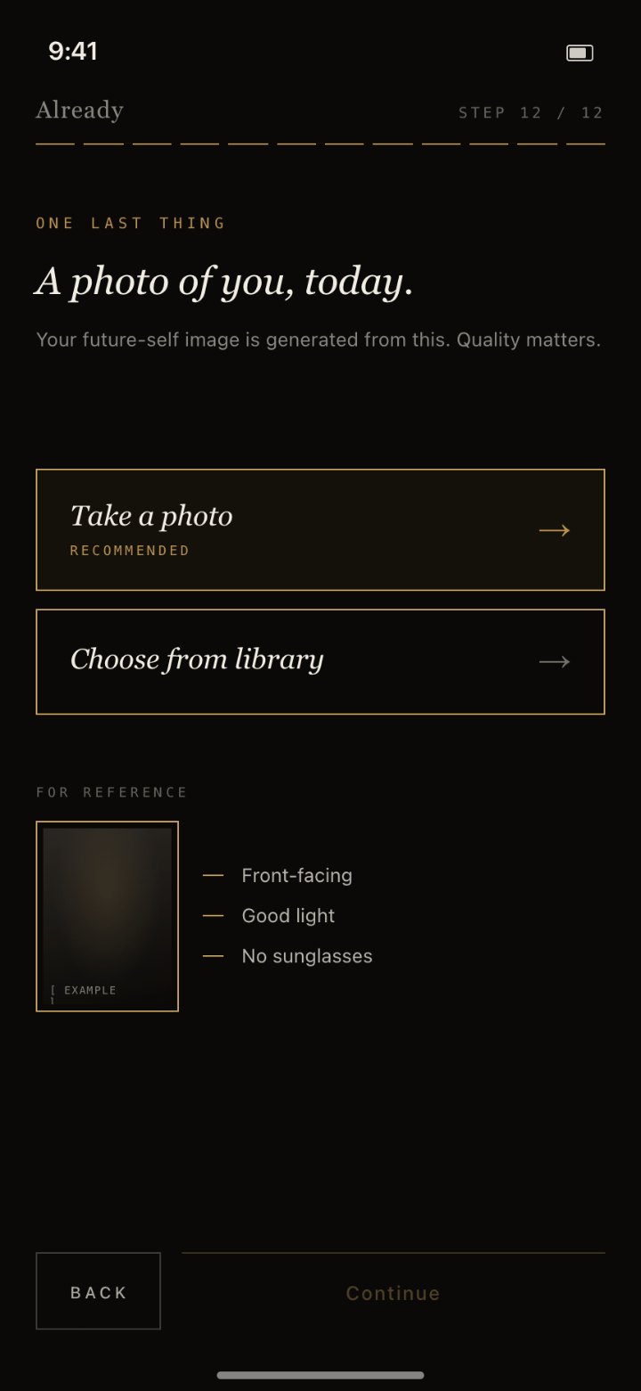 Already's selfie upload screen — 'A photo of you, today.'